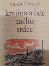 kniha Krajina a lidé mého srdce, Československý spisovatel 1980