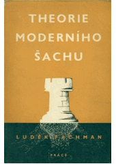 kniha Theorie moderního šachu, Práce 1948