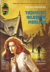 kniha Tajemství Gilberta Merlina Příběh o lásce a tajemství, Pražská vydavatelská společnost 1993