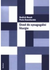 kniha Úvod do synagogální liturgie, Karolinum  2005