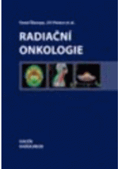 kniha Radiační onkologie, Galén 2007