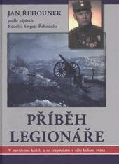 kniha Příběh legionáře v zavšivené košili a se šrapnelem v těle kolem světa, Kaplanka 2011