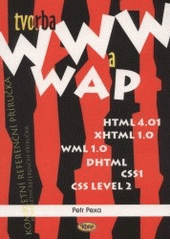 kniha Tvorba WWW a WAP, Kopp 2001