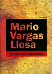 kniha Kozlova slavnost, Mladá fronta 2006