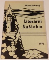 kniha Literární Sušicko, Okresní knihovna 1973