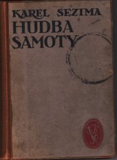 kniha Hudba samoty román a skutečnost, Jos. R. Vilímek 1926