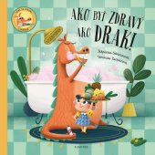 kniha Ako byť zdravý ako drak!, Albatros 2022