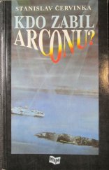 kniha Kdo zabil Arconu?, Tempo 1991