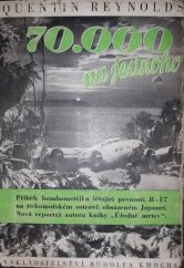 kniha 70.000 na jednoho vypravování poručíka Gordona Manuela, Rudolf Kmoch 1948