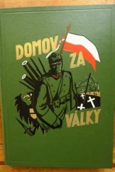 kniha Domov za války - svědectví účastníků 1. - Rok 1914, Pokrok 1929