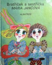 kniha Bratříček a sestřička Pro začínající čtenáře, Albatros 1984