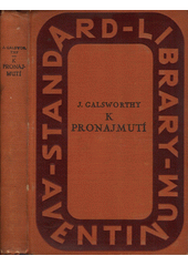 kniha Sága rodu Forsytů 3. - K pronajmutí, Aventinum 1929