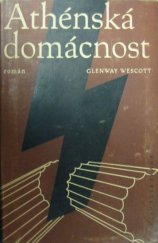 kniha Athénská domácnost Román, Václav Petr 1947