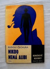 kniha Nikdo nemá alibi, Práce 1969