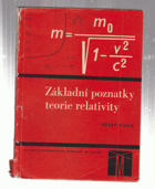 kniha Základní poznatky teorie relativity, SPN 1973