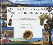 kniha Procházka po krajích České republiky = Die Regionen der Tschechischen Republik stellen sich vor = Discovering the regions of the Czech Republic, DaDa 2002