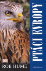 kniha Ptáci Evropy, Knižní klub 2004