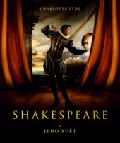 kniha Shakespeare a jeho svět, Brána 2009