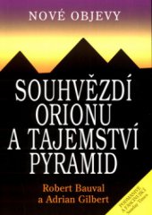 kniha Souhvězdí Orionu a tajemství pyramid, Pragma 2004