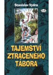 kniha Tajemství ztraceného tábora, Erika 2001