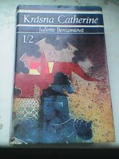 kniha Krásna Catherine  1/2 díl, Tatran 1990