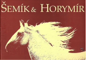 kniha Šemík a Horymír, Lenka Gotthardová 2004