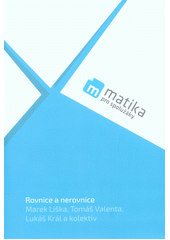 kniha Matika pro spolužáky Rovnice a nerovnice - učebnice, ProSpolužáky 2017