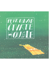 kniha Čtvrté housle, s.n. 2020