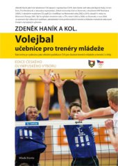 kniha Volejbal. Učebnice pro trenéry mládeže, Mladá fronta 2014