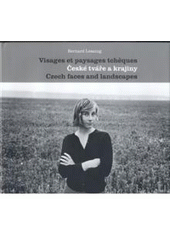 kniha České tváře a krajiny = Visages et paysages tchèques = Czech faces and landscapes, KANT 2008