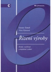 kniha Řízení výroby, Grada 2000