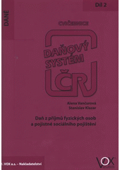 kniha Daňový systém ČR cvičebnice., 1. VOX 2012