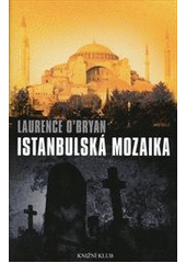 kniha Istanbulská mozaika, Knižní klub 2013