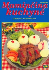 kniha Maminčina kuchyně, Agentura VPK 2004