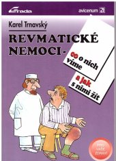 kniha Revmatické nemoci co o nich víme a jak s nimi žít, Grada 1994