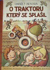 kniha O traktoru, který se splašil, SNDK 1951