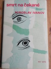 kniha Smrt na čekané, Naše vojsko 1970