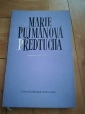 kniha Předtucha Dramatický příběh dospívajícího mládí o 6 obrazech, ČDLJ 1957