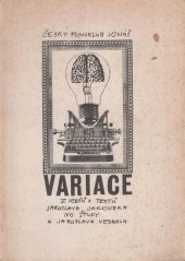 kniha Variace z veršů a textů Jaroslava Jakoubka, Ivo Štuky a Jaroslava Vedrala, Český fonoklub - Jonáš 1977