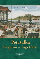 kniha Petržalka Engerau – Ligetfalu, Marenčin PT 2023