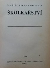 kniha Školkařství, SZN 1954