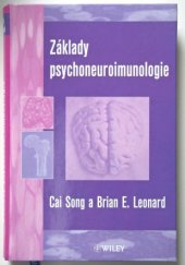 kniha Základy psychoneuroimunologie, Artax 2002