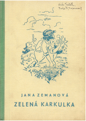 kniha Zelená Karkulka, Vojtěch Šeba 1947