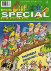 kniha Čtyřlístek speciál 4/2001 - Zachraňte Sněhurku !, Čtyřlístek 2001