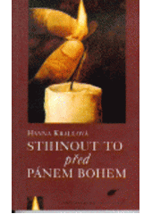 kniha Stihnout to před Pánem Bohem, Nakladatelství Lidové noviny 1999