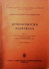 kniha Atmosférická elektřina, Elektrotechnický svaz československý 1936