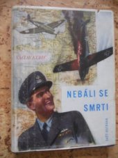 kniha Nebáli se smrti, Svět 1948