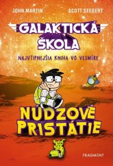 kniha Galaktická škola 2: Núdzové pristátie, Fragment 2019