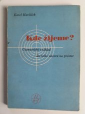 kniha Kde žijeme? geometrický podklad dnešního názoru na prostor, Jednota československých matematiků a fysiků 1949