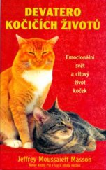 kniha Devatero kočičích životů emocionální svět a citový život koček, Rybka Publishers 2004